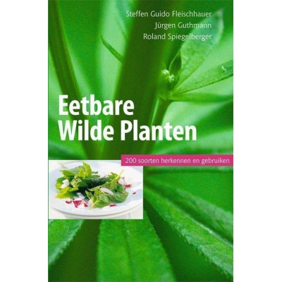Boek "Eetbare wilde planten - 200 soorten"